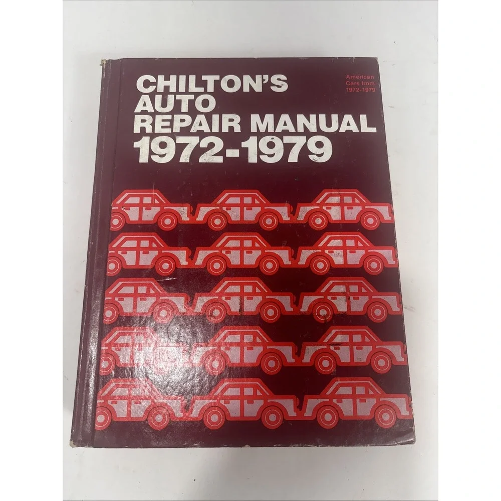 Chilton's Auto Repair Manual 1972-1979
